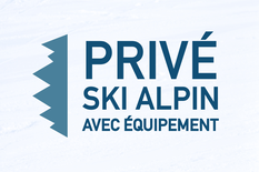 Cours privé - Ski alpin + location (3 ans et +)