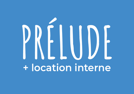 Prélude (7-11 ans) + location interne