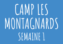 Camp les Montagnards sem. 1 (7-13 ans)