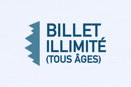 Billet illimité - Ski & planche (tous âges)