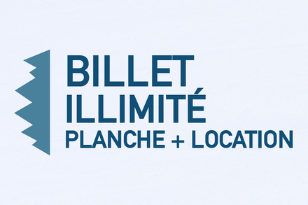 Billet illimité - Planche + location (4 ans et +)