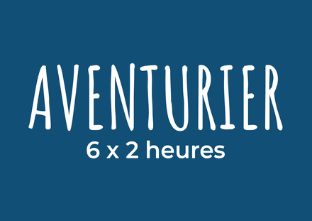 Aventurier (8-10 ans)