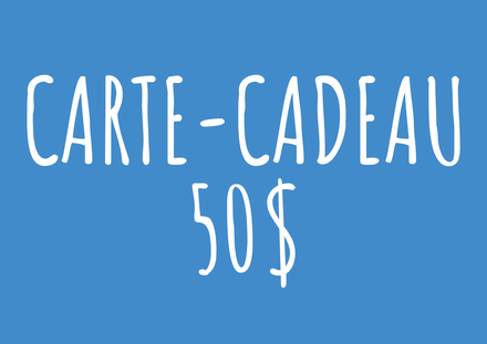 Carte-cadeau 50$
