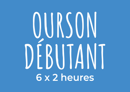 Ourson débutant (5-6 ans)