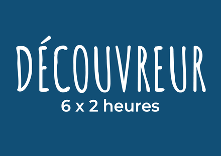 Découvreur (6-8 ans)